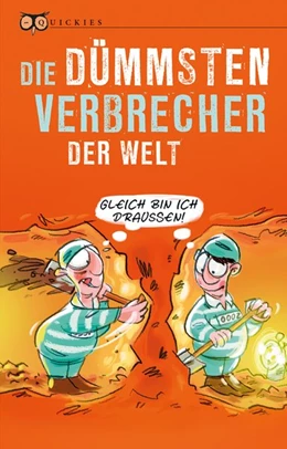 Abbildung von Hellbach | Die dümmsten Verbrecher der Welt | 1. Auflage | 2018 | beck-shop.de