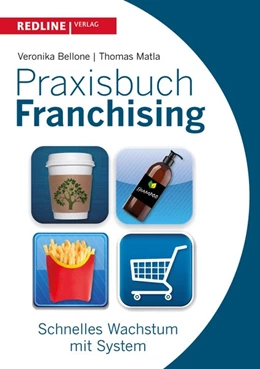 Abbildung von Bellone / Matla | Praxisbuch Franchising | 1. Auflage | 2018 | beck-shop.de