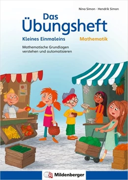 Abbildung von Simon | Das Übungsheft Mathematik - Kleines Einmaleins | 1. Auflage | 2018 | beck-shop.de