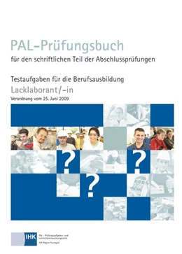 Abbildung von PAL Prüfungsbuch Lacklaborant/-in (VO 2009) | 1. Auflage | 2018 | beck-shop.de