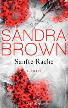 Abbildung von Brown | Sanfte Rache | 1. Auflage | 2016 | beck-shop.de