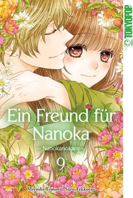 Abbildung von Tekkotsu / Toumori | Ein Freund für Nanoka - Nanokanokare 09 | 1. Auflage | 2018 | beck-shop.de