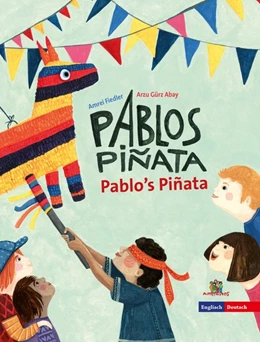 Abbildung von Abay | Pablos Piñata | 1. Auflage | 2018 | beck-shop.de