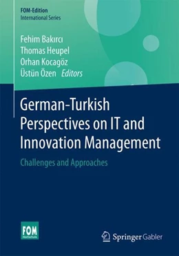 Abbildung von Bakirci / Heupel | German-Turkish Perspectives on IT and Innovation Management | 1. Auflage | 2017 | beck-shop.de