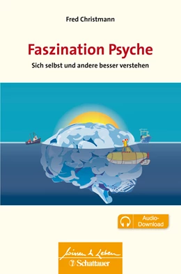 Abbildung von Christmann | Faszination Psyche (Wissen & Leben) | 1. Auflage | 2018 | beck-shop.de