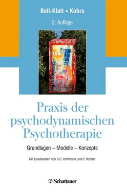 Abbildung von Boll-Klatt / Kohrs | Praxis der psychodynamischen Psychotherapie | 1. Auflage | 2018 | beck-shop.de