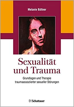 Abbildung von Büttner | Sexualität und Trauma | 1. Auflage | 2018 | beck-shop.de