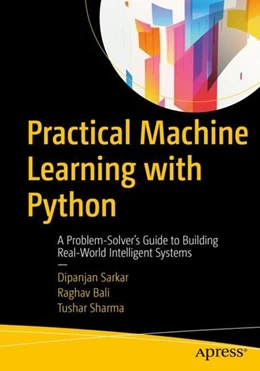 Abbildung von Sarkar / Bali | Practical Machine Learning with Python | 1. Auflage | 2017 | beck-shop.de