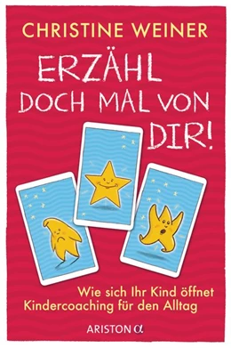 Abbildung von Weiner | »Erzähl doch mal von dir!« | 1. Auflage | 2017 | beck-shop.de