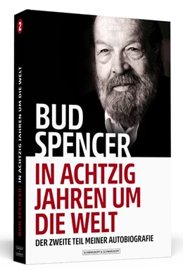 Abbildung von Spencer / Luca | Bud Spencer - In achtzig Jahren um die Welt | 1. Auflage | 2018 | beck-shop.de