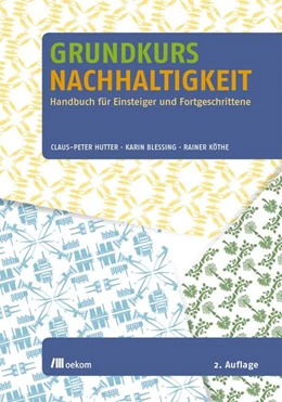 Abbildung von Hutter / Blessing | Grundkurs Nachhaltigkeit | 1. Auflage | 2018 | beck-shop.de