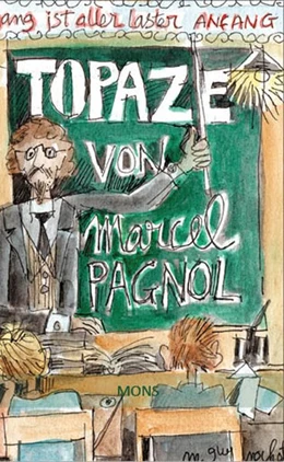 Abbildung von Pagnol | Topaze | 1. Auflage | 2018 | beck-shop.de