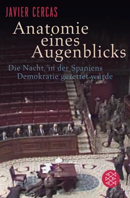 Abbildung von Cercas | Anatomie eines Augenblicks | 2. Auflage | 2018 | beck-shop.de