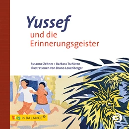 Abbildung von Zeltner / Tschirren | Yussef und die Erinnerungsgeister | 1. Auflage | 2018 | beck-shop.de