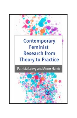 Abbildung von Leavy / Harris | Contemporary Feminist Research from Theory to Practice | 1. Auflage | 2018 | beck-shop.de