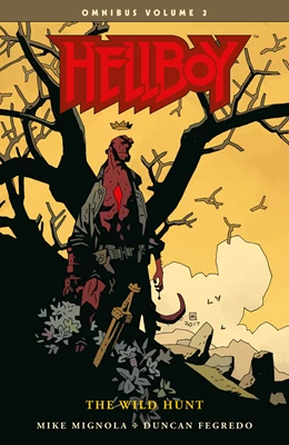 Abbildung von Mignola | Hellboy Omnibus Volume 3: The Wild Hunt | 1. Auflage | 2018 | beck-shop.de