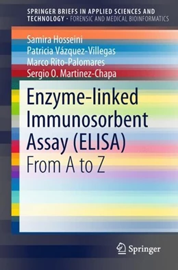 Abbildung von Hosseini / Vázquez-Villegas | Enzyme-linked Immunosorbent Assay (ELISA) | 1. Auflage | 2017 | beck-shop.de