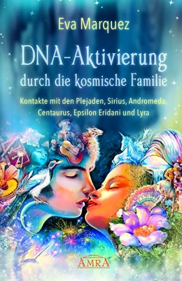 Abbildung von Marquez | DNA-Aktivierung durch die kosmische Familie | 1. Auflage | 2018 | beck-shop.de