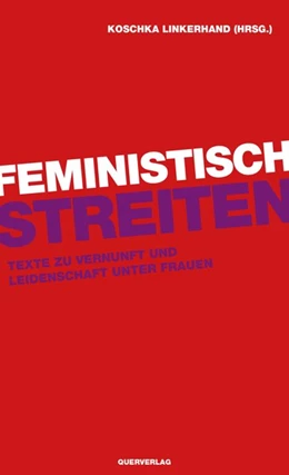 Abbildung von Linkerhand | Feministisch streiten | 1. Auflage | 2018 | beck-shop.de