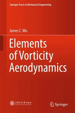 Abbildung von Wu | Elements of Vorticity Aerodynamics | 1. Auflage | 2017 | beck-shop.de