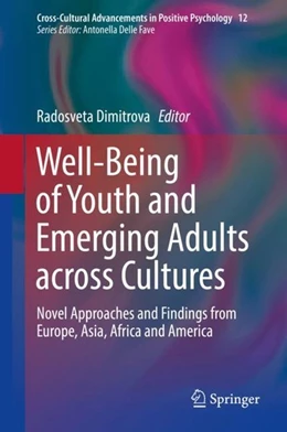 Abbildung von Dimitrova | Well-Being of Youth and Emerging Adults across Cultures | 1. Auflage | 2018 | beck-shop.de