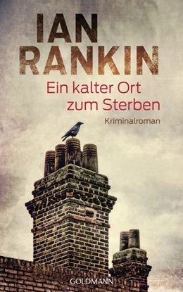 Abbildung von Rankin | Ein kalter Ort zum Sterben | 1. Auflage | 2017 | beck-shop.de