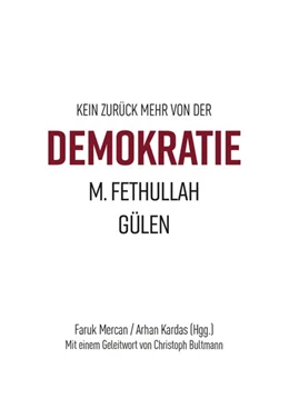 Abbildung von Kardas / Mercan | Kein Zurück mehr von der Demokratie | 1. Auflage | 2018 | beck-shop.de