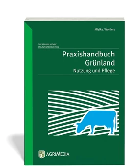 Abbildung von Mielke / Wohlers | Praxishandbuch Grünland | 2. Auflage | 2019 | beck-shop.de