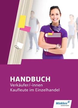 Abbildung von Bazan / Bentin | Handbuch Verkäufer / -innen, Kaufleute im Einzelhandel. Schulbuch | 6. Auflage | 2018 | beck-shop.de