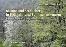 Abbildung von Leins / Erbar | Bäume und Sträucher in Frühjahr und Sommer erkennen | 1. Auflage | 2018 | beck-shop.de