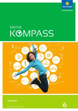 Abbildung von Mathe Kompass 6. Arbeitsheft mit Lösungen. Bayern | 1. Auflage | 2018 | beck-shop.de