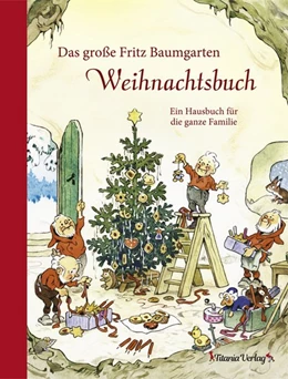 Abbildung von Das große Fritz Baumgarten Weihnachtsbuch | 1. Auflage | 2018 | beck-shop.de