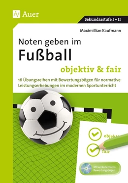 Abbildung von Kaufmann | Noten geben im Fußball - objektiv & fair | 1. Auflage | 2018 | beck-shop.de