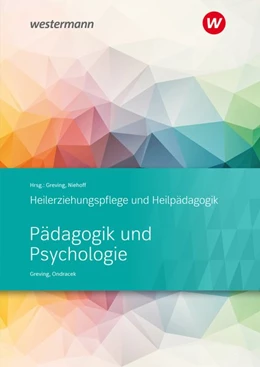 Abbildung von Greving / Niehoff | Heilerziehungspflege und Heilpädagogik. Schulbuch. Pädagogik und Psychologie | 1. Auflage | 2018 | beck-shop.de