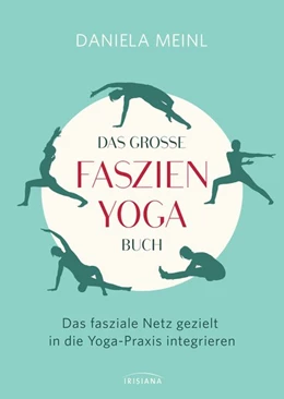 Abbildung von Meinl | Das große Faszien-Yoga Buch | 1. Auflage | 2017 | beck-shop.de