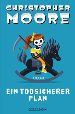 Abbildung von Moore | Ein todsicherer Plan | 1. Auflage | 2016 | beck-shop.de