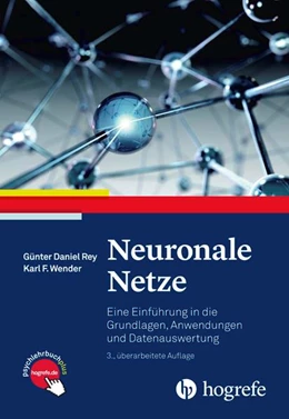 Abbildung von Rey / Wender | Neuronale Netze | 3. Auflage | 2018 | beck-shop.de