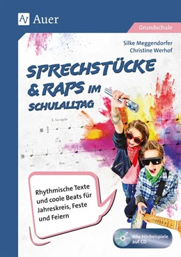 Abbildung von Meggendorfer / Werhof | Sprechstücke & Raps im Schulalltag | 1. Auflage | 2018 | beck-shop.de