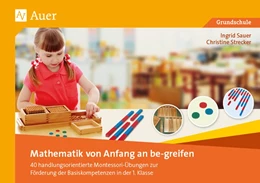 Abbildung von Sauer / Strecker | Mathematik von Anfang an be-greifen | 1. Auflage | 2018 | beck-shop.de