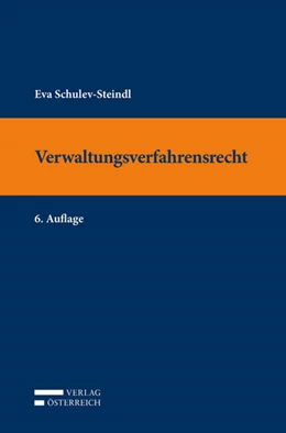 Abbildung von Schulev-Steindl | Verwaltungsverfahrensrecht | 6. Auflage | 2018 | beck-shop.de