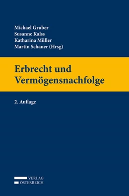 Abbildung von Gruber / Kalss | Erbrecht und Vermögensnachfolge | 2. Auflage | 2018 | beck-shop.de