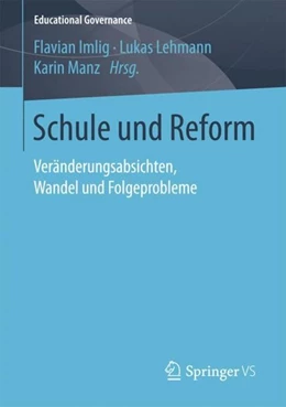 Abbildung von Imlig / Lehmann | Schule und Reform | 1. Auflage | 2018 | beck-shop.de