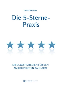 Abbildung von Brendel | Die 5-Sterne-Praxis | 1. Auflage | 2018 | beck-shop.de