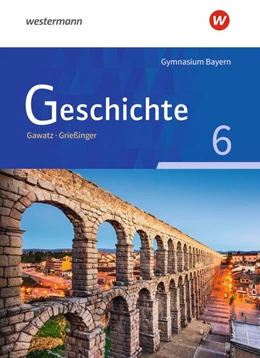 Abbildung von Geschichte 1. Schulbuch. Gymnasien. Bayern | 1. Auflage | 2018 | beck-shop.de