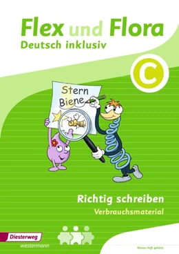 Abbildung von Flex und Flora - Zusatzmaterial. Richtig schreiben inklusiv C | 1. Auflage | 2018 | beck-shop.de