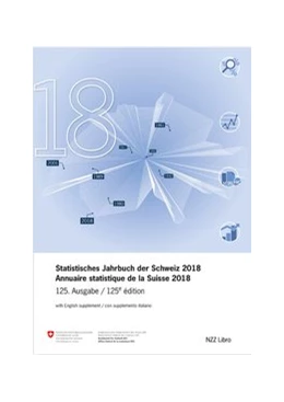 Abbildung von Statistisches Jahrbuch der Schweiz 2018 / Annuaire statistique de la Suisse 2018 | 1. Auflage | 2018 | beck-shop.de