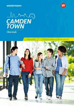 Abbildung von Camden Town 11. Arbeitsheft. Arbeitsheft Einführungsphase. Oberstufe. Niedersachen | 1. Auflage | 2018 | beck-shop.de