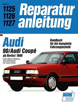 Abbildung von Audi 90 / Audi Coupé ab Herbst 1988 | 7. Auflage | 2017 | beck-shop.de