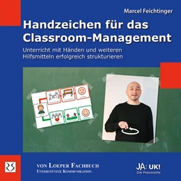 Abbildung von Feichtinger | Handzeichen für das Classroom-Management | 1. Auflage | 2018 | beck-shop.de