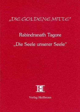 Abbildung von Tagore, R: Seele unserer Seele | 1. Auflage | | beck-shop.de